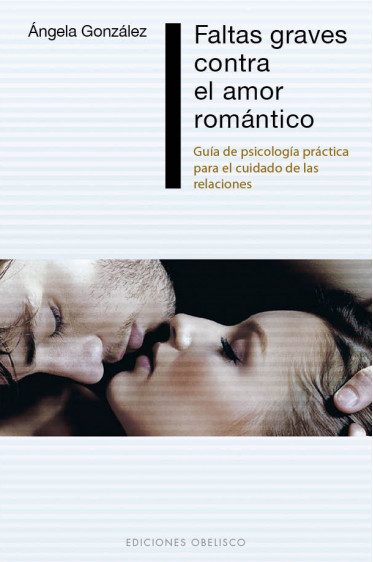 Libro: Faltas graves contra el amor romántico